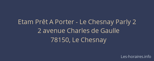 Etam Prêt A Porter - Le Chesnay Parly 2