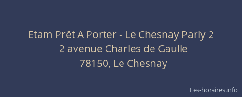 Etam Pr&ecirc;t A Porter - Le Chesnay Parly 2