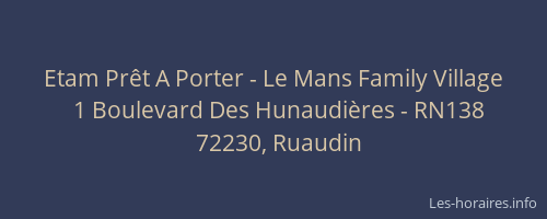 Etam Pr&ecirc;t A Porter - Le Mans Family Village