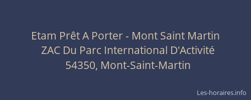 Etam Pr&ecirc;t A Porter - Mont Saint Martin