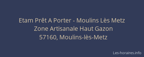 Etam Prêt A Porter - Moulins Lès Metz