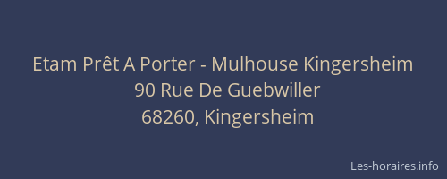 Etam Prêt A Porter - Mulhouse Kingersheim
