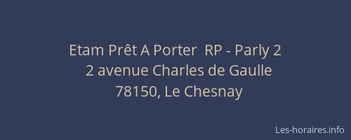 Etam Pr&ecirc;t A Porter  RP - Parly 2