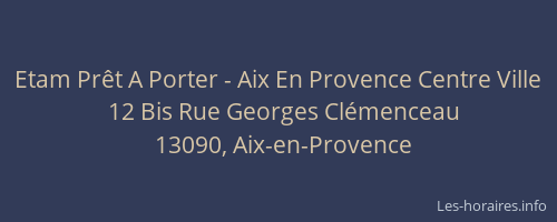 Etam Prêt A Porter - Aix En Provence Centre Ville