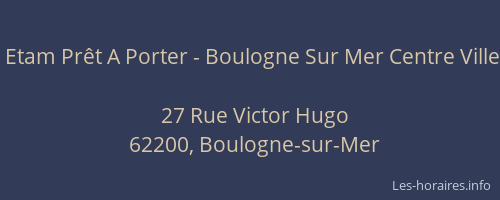 Etam Prêt A Porter - Boulogne Sur Mer Centre Ville