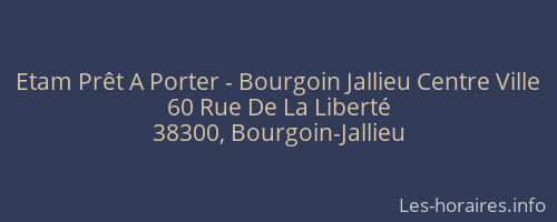 Etam Prêt A Porter - Bourgoin Jallieu Centre Ville