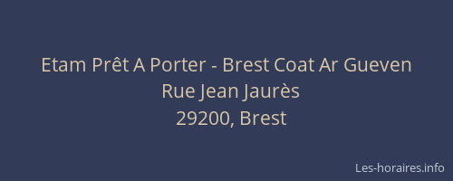 Etam Prêt A Porter - Brest Coat Ar Gueven