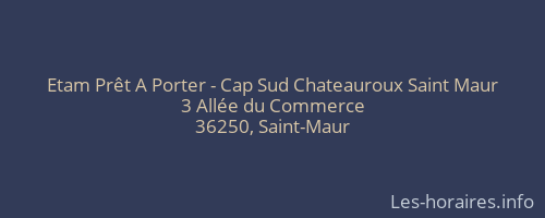 Etam Prêt A Porter - Cap Sud Chateauroux Saint Maur