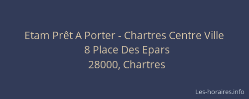 Etam Prêt A Porter - Chartres Centre Ville