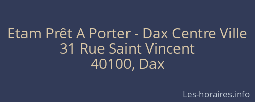 Etam Prêt A Porter - Dax Centre Ville