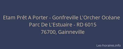 Etam Prêt A Porter - Gonfreville L'Orcher Océane