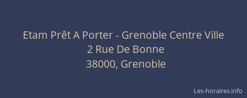 Etam Prêt A Porter - Grenoble Centre Ville