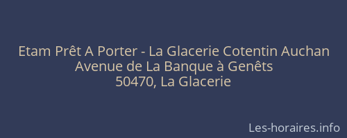 Etam Prêt A Porter - La Glacerie Cotentin Auchan