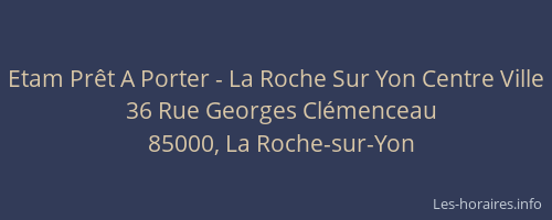 Etam Prêt A Porter - La Roche Sur Yon Centre Ville