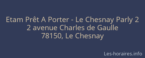 Etam Prêt A Porter - Le Chesnay Parly 2