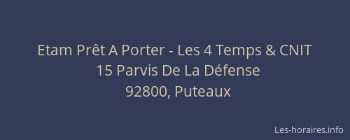 Etam Prêt A Porter - Les 4 Temps & CNIT