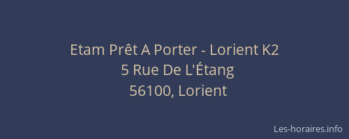 Etam Prêt A Porter - Lorient K2
