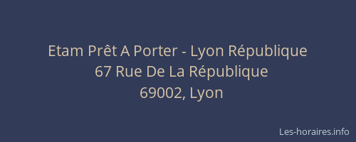 Etam Prêt A Porter - Lyon République