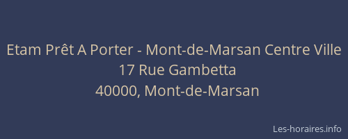 Etam Prêt A Porter - Mont-de-Marsan Centre Ville