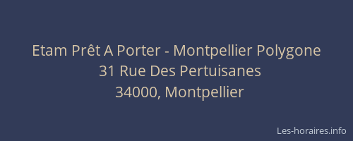 Etam Prêt A Porter - Montpellier Polygone