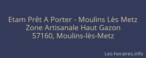 Etam Prêt A Porter - Moulins Lès Metz