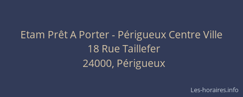 Etam Prêt A Porter - Périgueux Centre Ville