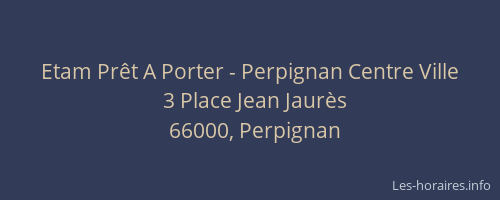 Etam Prêt A Porter - Perpignan Centre Ville