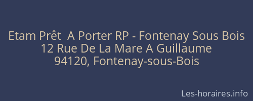 Etam Prêt  A Porter RP - Fontenay Sous Bois