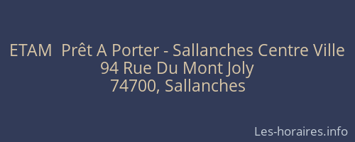 ETAM  Prêt A Porter - Sallanches Centre Ville