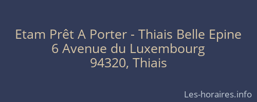 Etam Prêt A Porter - Thiais Belle Epine