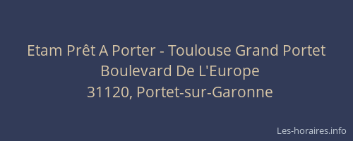 Etam Prêt A Porter - Toulouse Grand Portet