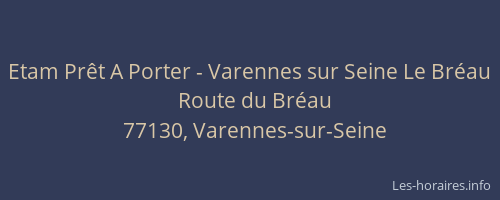 Etam Prêt A Porter - Varennes sur Seine Le Bréau