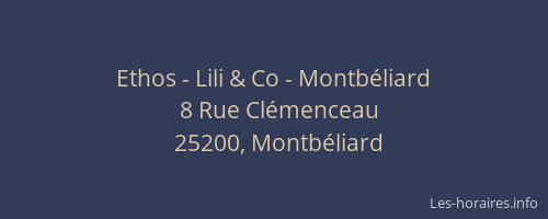 Ethos - Lili & Co - Montbéliard