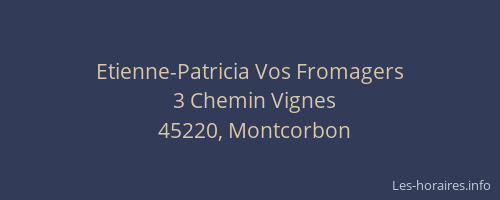 Etienne-Patricia Vos Fromagers