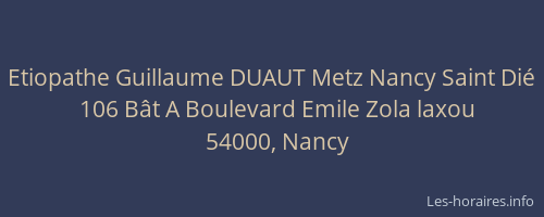Etiopathe Guillaume DUAUT Metz Nancy Saint Dié