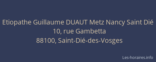 Etiopathe Guillaume DUAUT Metz Nancy Saint Di&eacute;