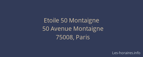Etoile 50 Montaigne
