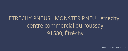 ETRECHY PNEUS - MONSTER PNEU - etrechy