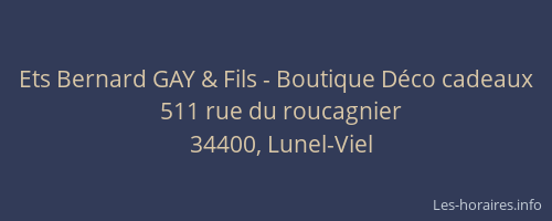 Ets Bernard GAY & Fils - Boutique Déco cadeaux