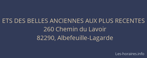 ETS DES BELLES ANCIENNES AUX PLUS RECENTES