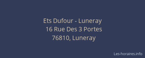 Ets Dufour - Luneray