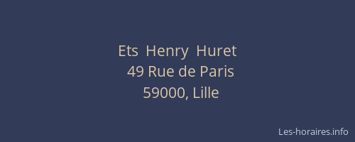 Ets  Henry  Huret