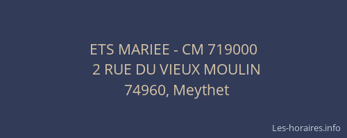 ETS MARIEE - CM 719000