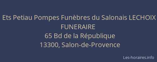 Ets Petiau Pompes Funèbres du Salonais LECHOIX FUNERAIRE
