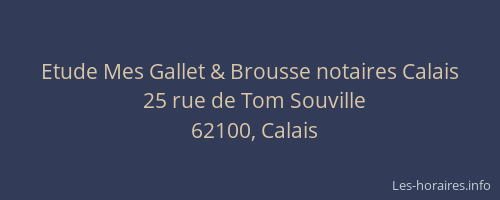 Etude Mes Gallet & Brousse notaires Calais