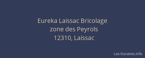 Eureka Laissac Bricolage