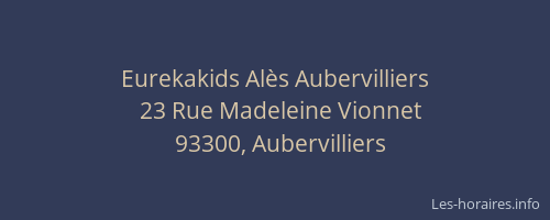 Eurekakids Alès Aubervilliers