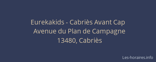 Eurekakids - Cabriès Avant Cap