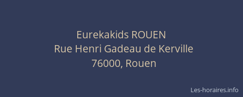 Eurekakids ROUEN