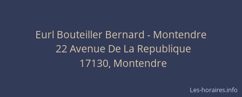 Eurl Bouteiller Bernard - Montendre